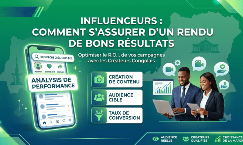Influenceurs : comment s'assurer d'un rendu de bons résultats